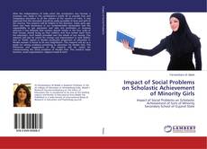 Capa do livro de Impact of Social Problems on Scholastic Achievement of Minority Girls 