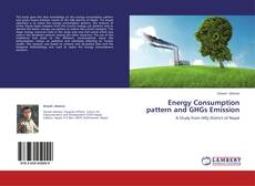 Copertina di Energy Consumption pattern and GHGs Emission