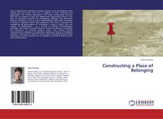 Buchcover von Constructing a Place of Belonging