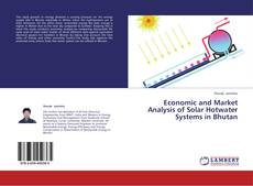 Couverture de Economic and Market Analysis of Solar Hotwater Systems in Bhutan