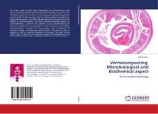 Buchcover von Vermicomposting: Microbiological and Biochemical aspect