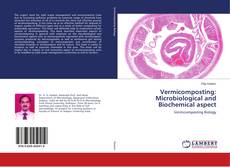 Portada del libro de Vermicomposting: Microbiological and Biochemical aspect