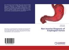 Couverture de Non Invasive Diagnosis of Esophageal Varices