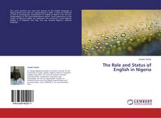 Borítókép a  The Role and Status of English in Nigeria - hoz