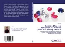 Couverture de Burmese Shoppers Perception for Burmese Gems and Jewelry Products