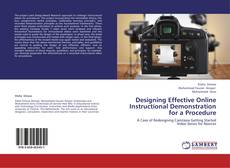 Buchcover von Designing Effective Online Instructional Demonstration for a Procedure