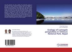 Copertina di Ecology of Lutrogale perspicillata in Chitwan National Park, Nepal