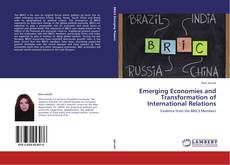 Copertina di Emerging Economies and Transformation of International Relations