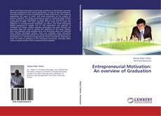 Buchcover von Entrepreneurial Motivation: An overview of Graduation