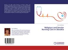 Buchcover von Religious and Secular Nursing Care in Slovakia