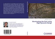 Couverture de Illuminating the Past using High Dynamic Range