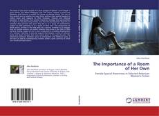 Couverture de The Importance of a Room of Her Own