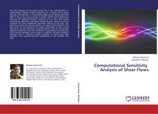 Couverture de Computational Sensitivity Analysis of Shear Flows