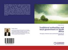 Buchcover von Traditional authorities and local government in South Africa