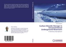 Capa do livro de Carbon Dioxide Storage in Unconventional Underground Reservoirs 