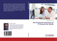 Обложка The Percieved Usefulness of IT Courses for Adults