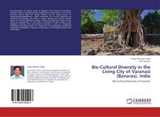 Capa do livro de Bio-Cultural Diversity in the Living City of Varanasi (Banaras), India 