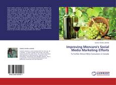 Buchcover von Improving Moncaro's Social Media Marketing Efforts