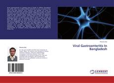 Capa do livro de Viral Gastroenteritis In Bangladesh 