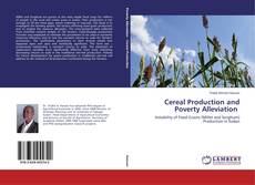 Portada del libro de Cereal Production and Poverty Alleviation