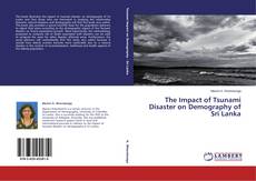 Copertina di The Impact of Tsunami Disaster on Demography of Sri Lanka