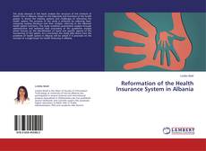 Couverture de Reformation of the Health Insurance System in Albania