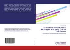 Couverture de Translation Procedures & Strategies and Holy Qur'an Translation
