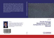 Buchcover von Tensile Damage Mechanisms of CWK Composites in Frequency Domain