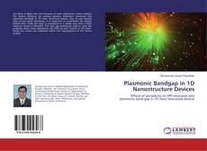 Portada del libro de Plasmonic Bandgap in 1D Nanostructure Devices