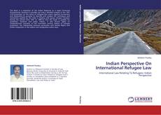 Couverture de Indian Perspective On International Refugee Law