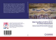 Couverture de Mali Conflict of 2012-2013: A Critical Assessment