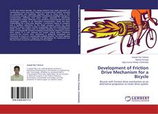 Capa do livro de Development of Friction Drive Mechanism for a Bicycle 