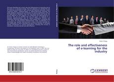 Buchcover von The role and effectiveness of e-learning for the industry