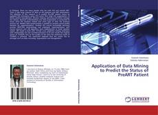 Copertina di Application of Data Mining to Predict the Status of PreART Patient