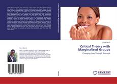 Buchcover von Critical Theory with Marginalised Groups