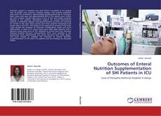 Capa do livro de Outcomes of Enteral Nutrition Supplementation of SHI Patients in ICU 