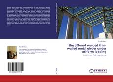Capa do livro de Unstiffened welded thin-walled metal girder under uniform loading 