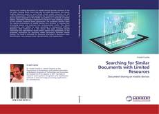 Copertina di Searching for Similar Documents with Limited Resources