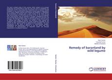 Copertina di Remedy of baranland by wild legume