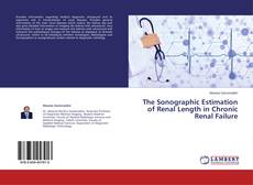 Buchcover von The Sonographic Estimation of Renal Length in Chronic Renal Failure