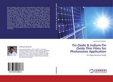Обложка Tin Oxide & Indium-Tin Oxide Thin Films for Photovotaic Application