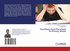 Copertina di Transitions From Pre-school To Primary School