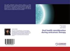 Обложка Oral health consideration during anticancer therapy