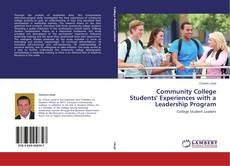 Couverture de Community College Students' Experiences with a Leadership Program