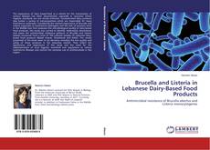 Couverture de Brucella and Listeria in Lebanese Dairy-Based Food Products