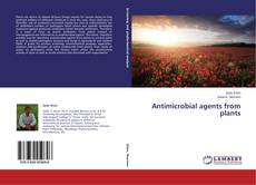 Capa do livro de Antimicrobial agents from plants 