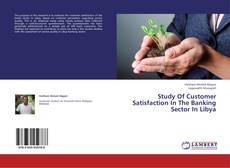 Capa do livro de Study Of Customer Satisfaction In The Banking Sector In Libya 
