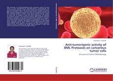 Buchcover von Anti-tumorigenic activity of BML Proteases on cancerous tumor cells