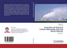 Couverture de Evolution of Ozone & Carbon Monoxide over the North Atlantic