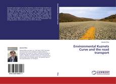 Couverture de Environmental Kuznets Curve and the road transport